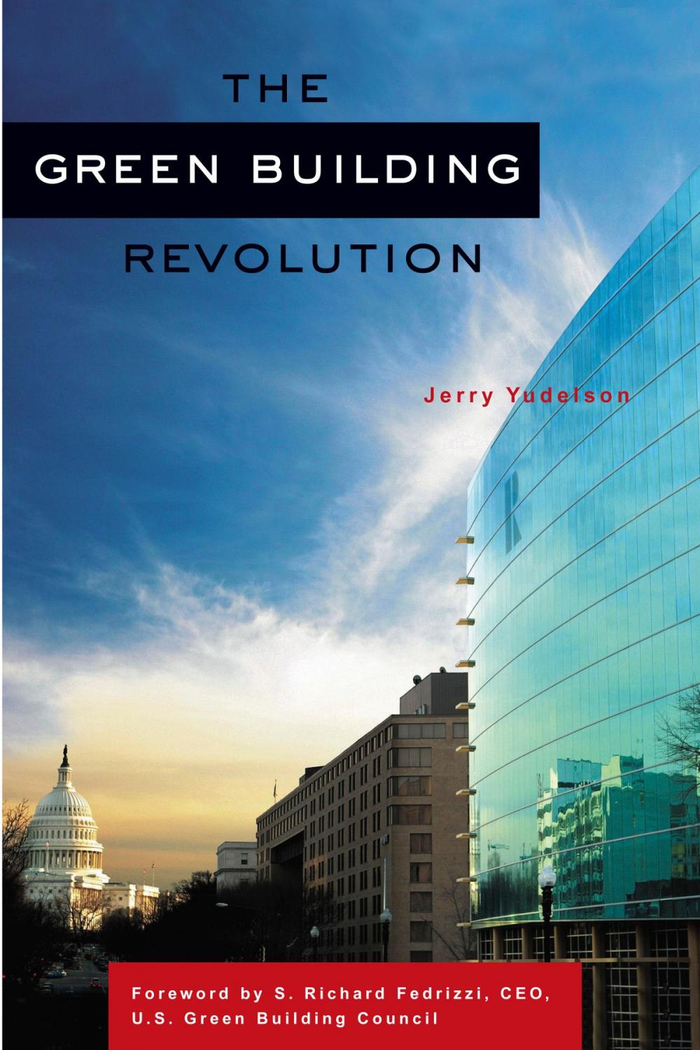 Big bigCover of The Green Building Revolution