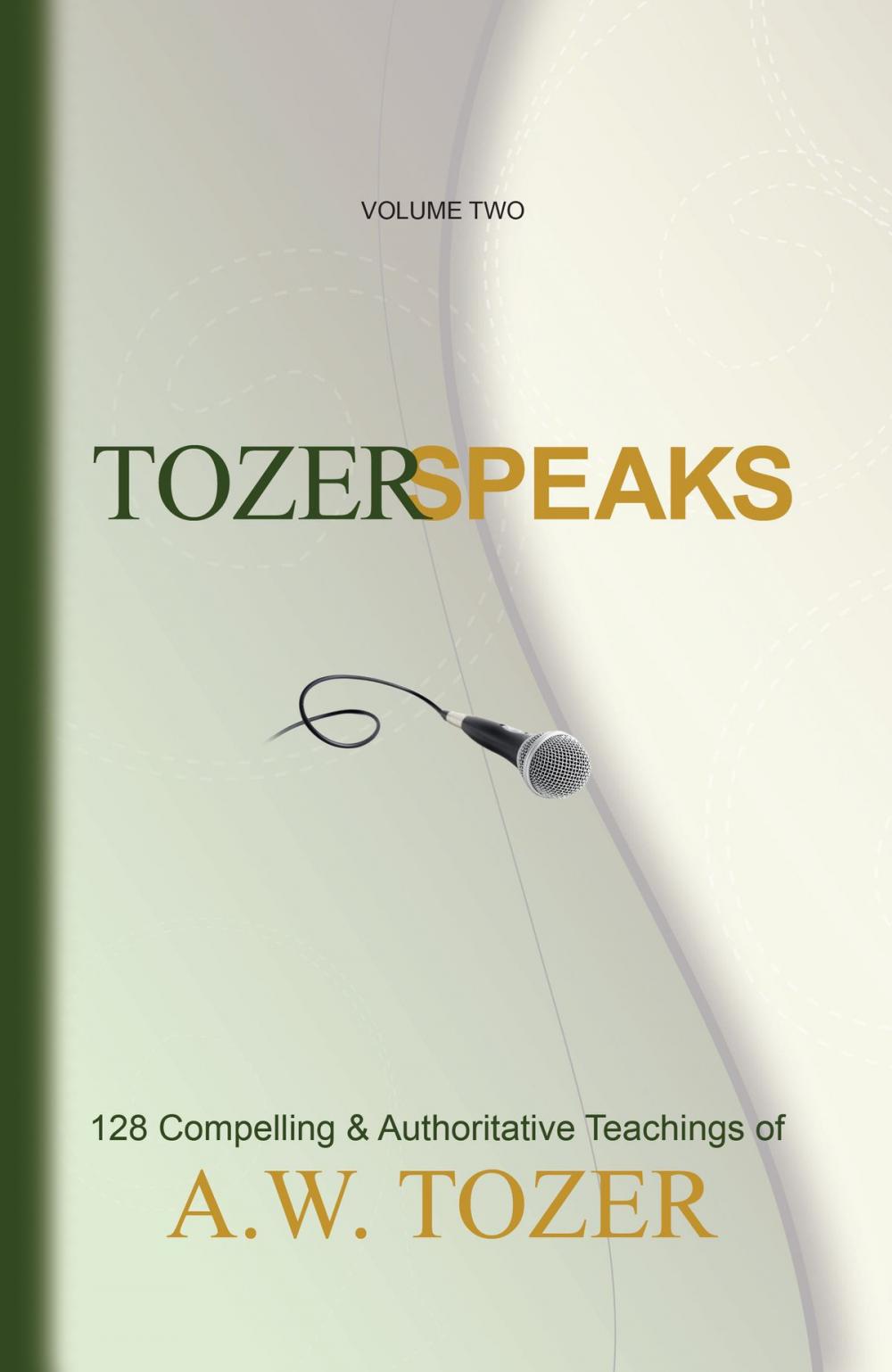 Big bigCover of Tozer Speaks: Volume Two