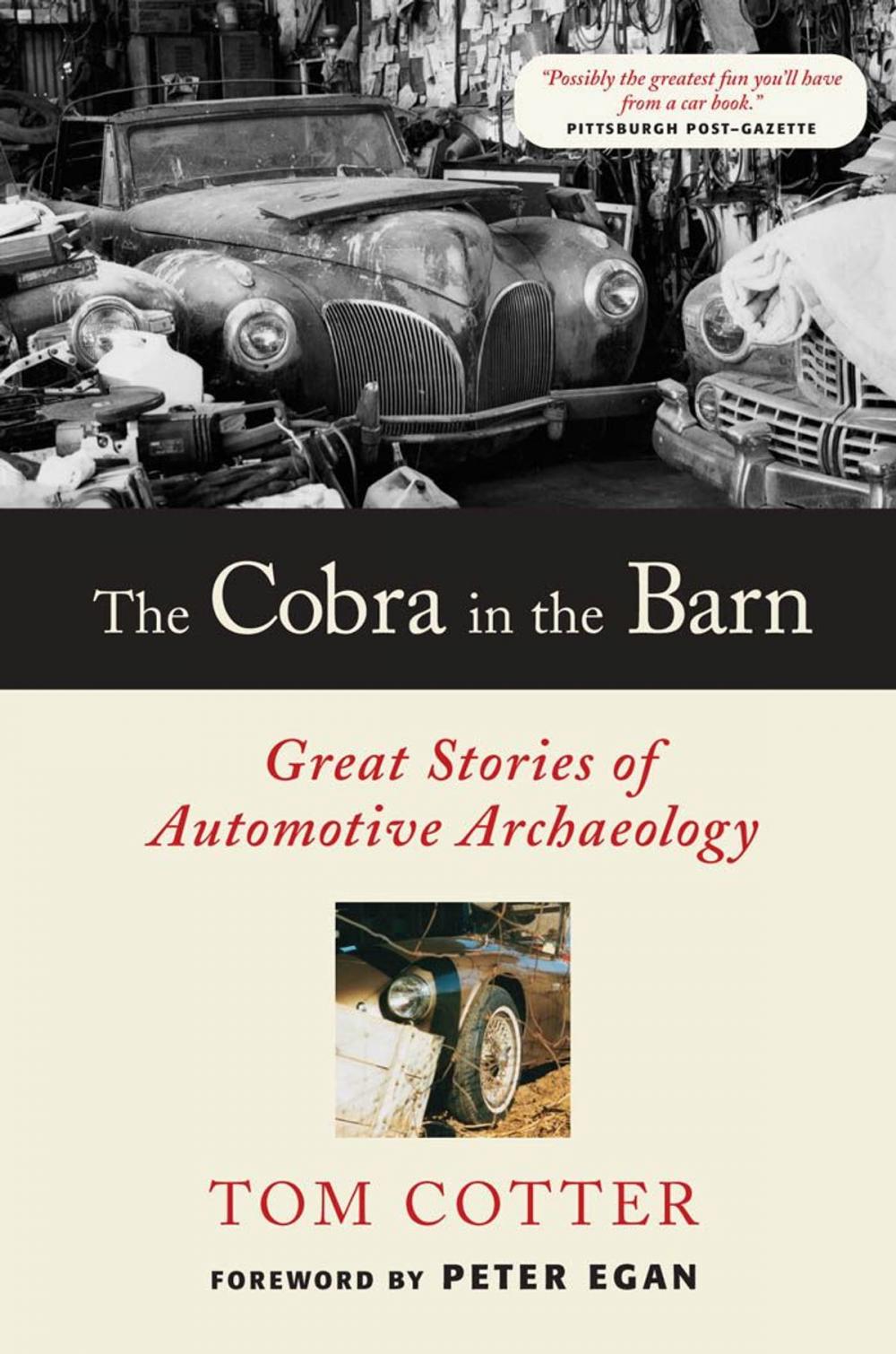 Big bigCover of The Cobra in the Barn: Great Stories of Automotive Archaeology