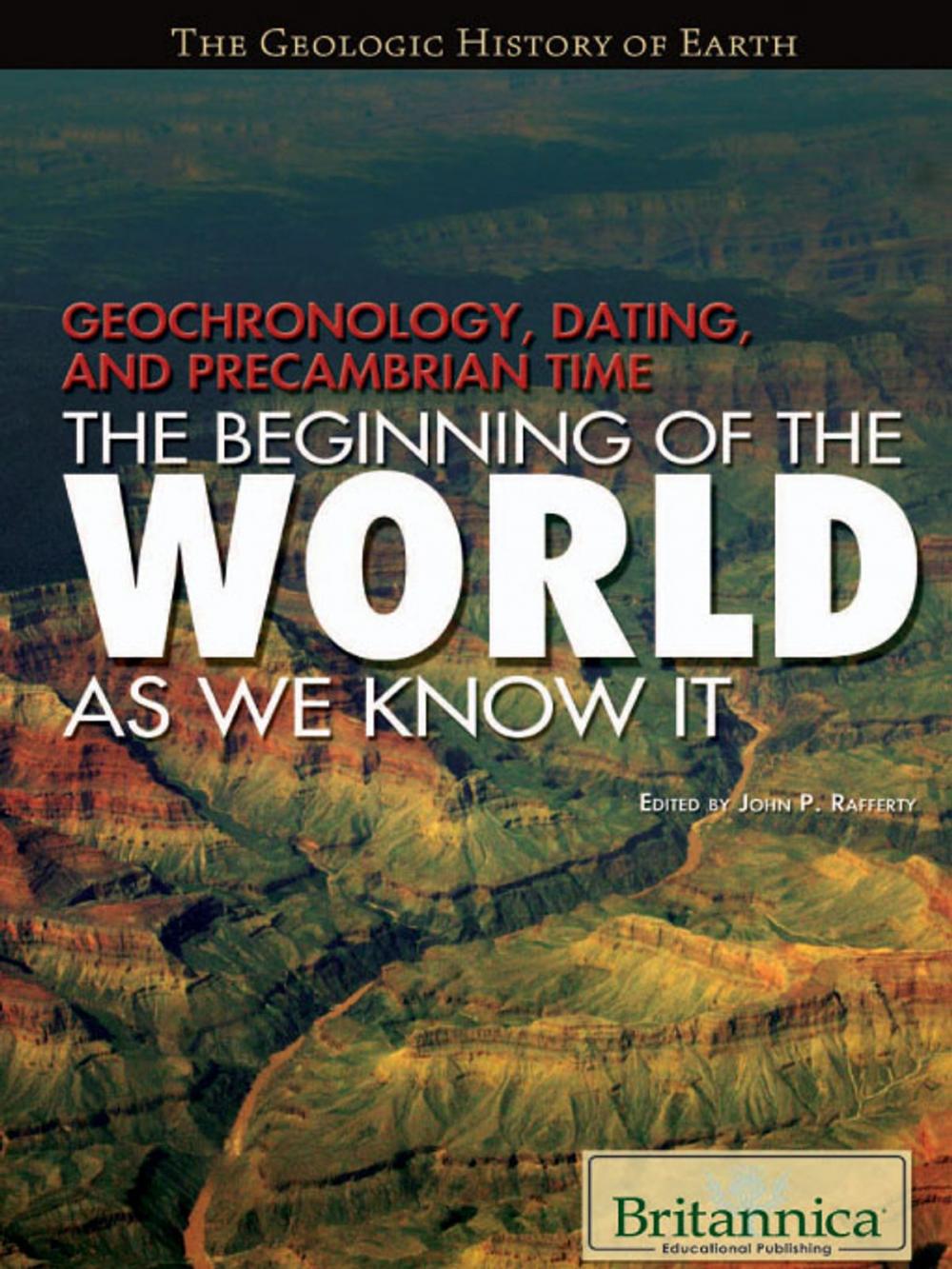 Big bigCover of Geochronology, Dating, and Precambrian Time