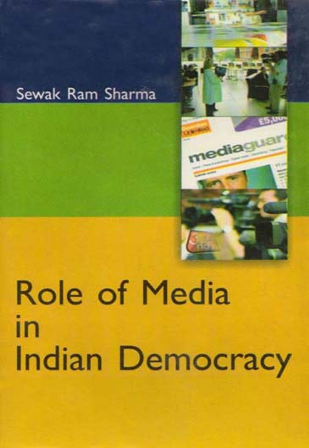 Big bigCover of Role of Media In Indian Democracy