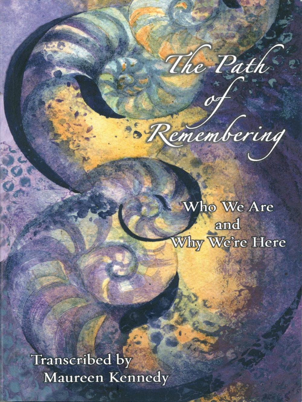 Big bigCover of The Path of Remembering