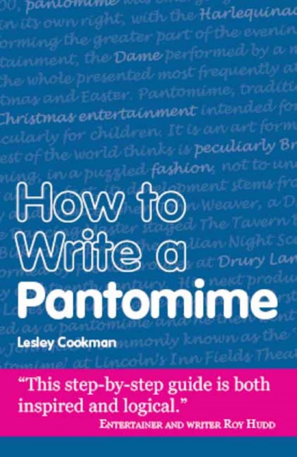 Big bigCover of How to Write a Pantomime