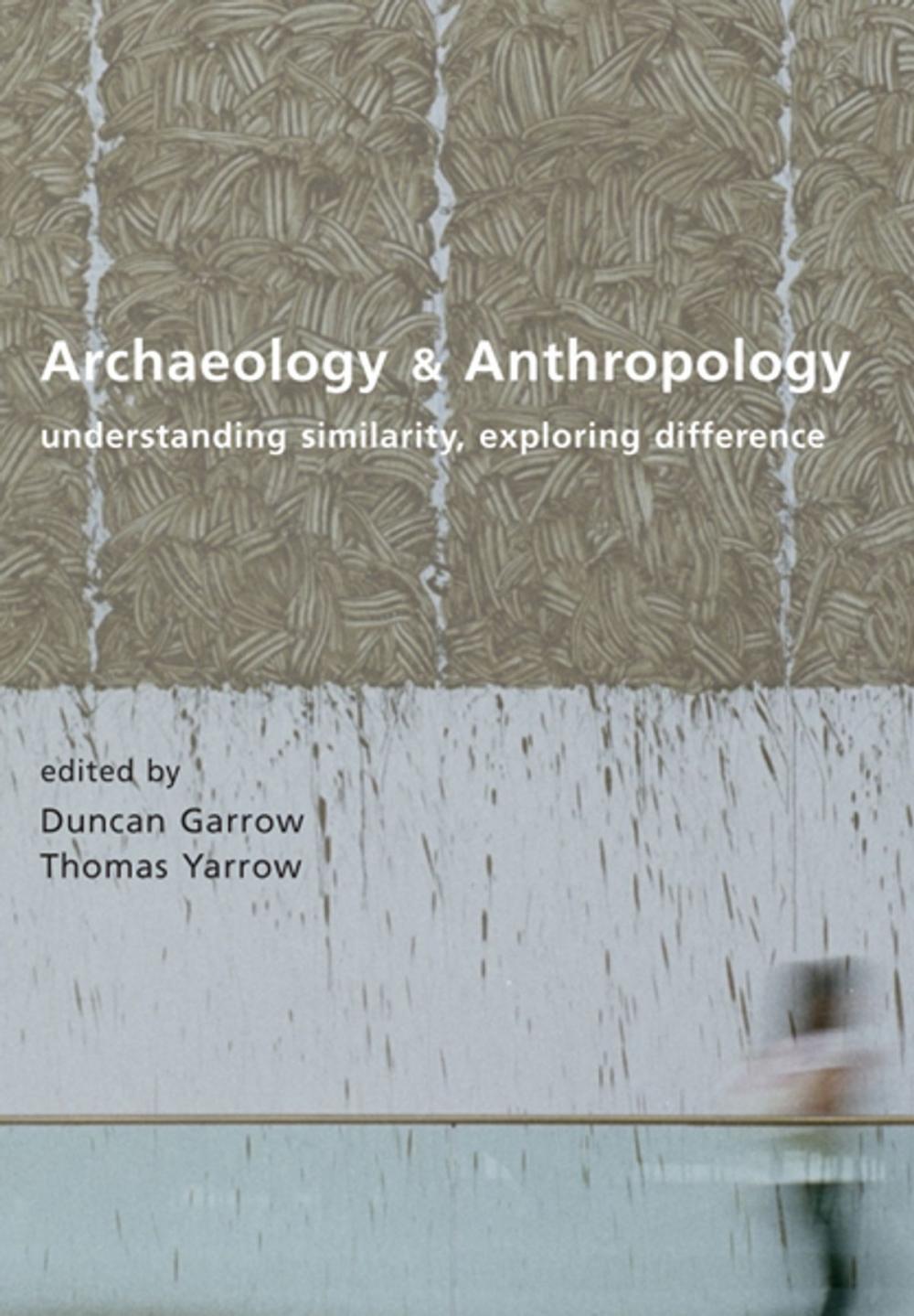 Big bigCover of Archaeology and Anthropology