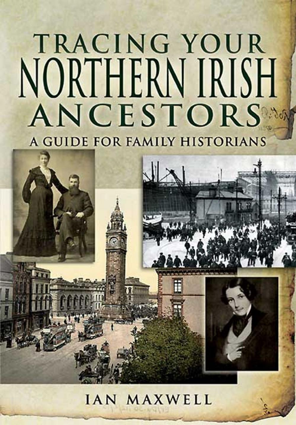 Big bigCover of Tracing Your Northern Irish Ancestors