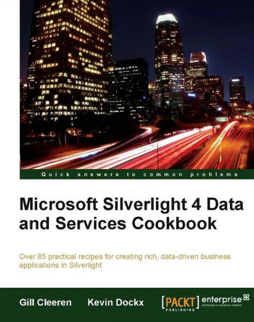 Big bigCover of Microsoft Silverlight 4 Data and Services Cookbook