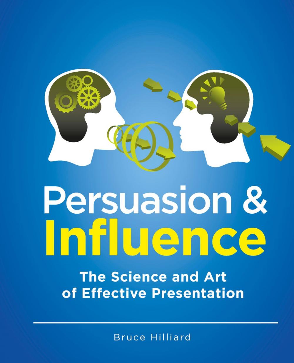 Big bigCover of Persuasion and Influence