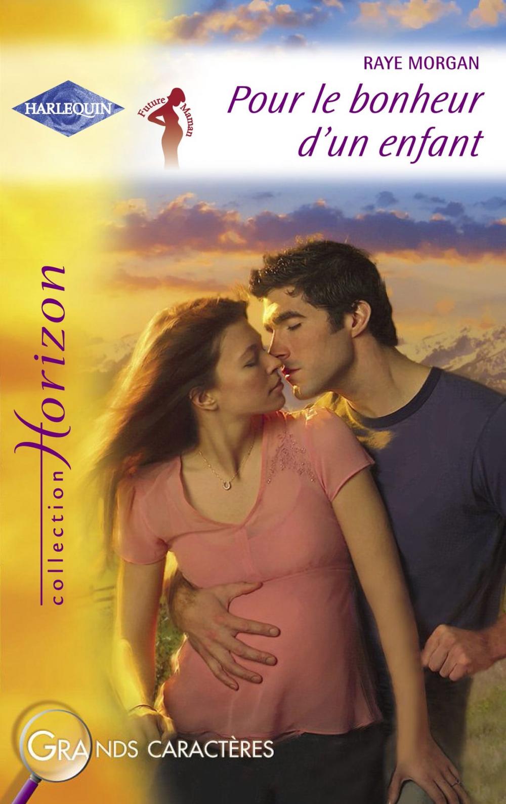 Big bigCover of Pour le bonheur d'un enfant (Harlequin Horizon)