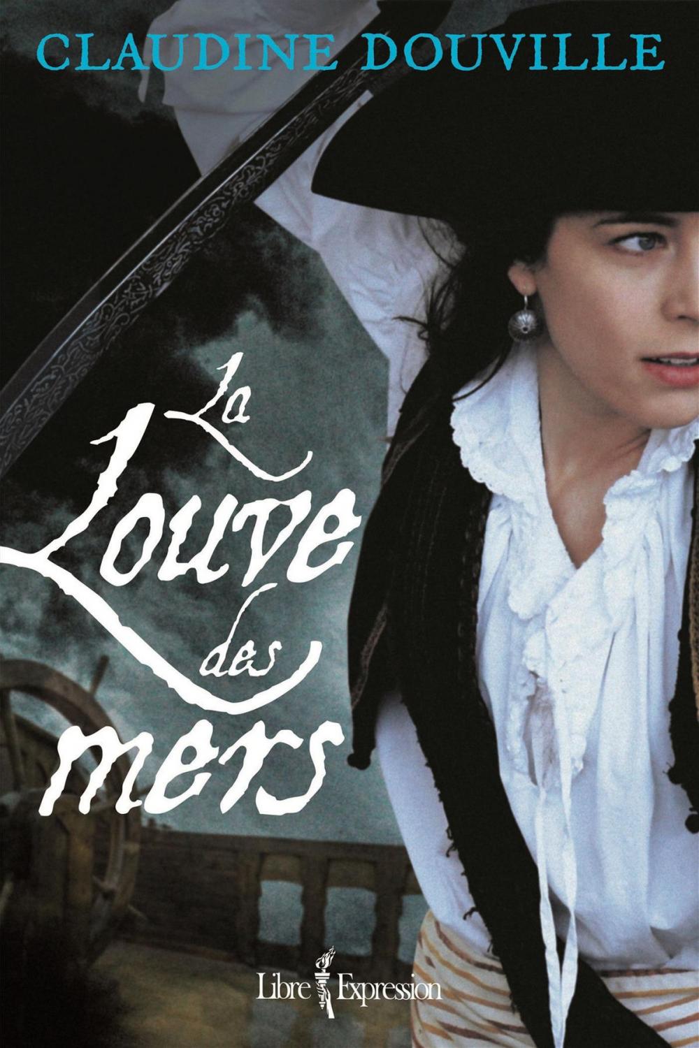 Big bigCover of La Louve des mers