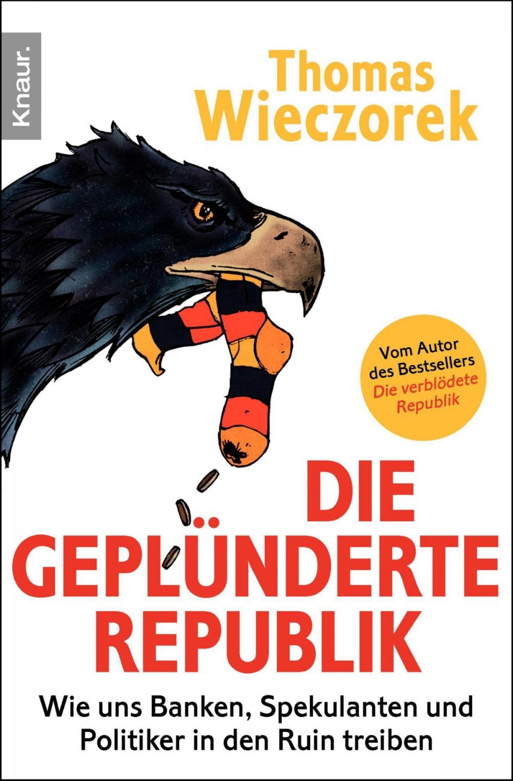 Big bigCover of Die geplünderte Republik