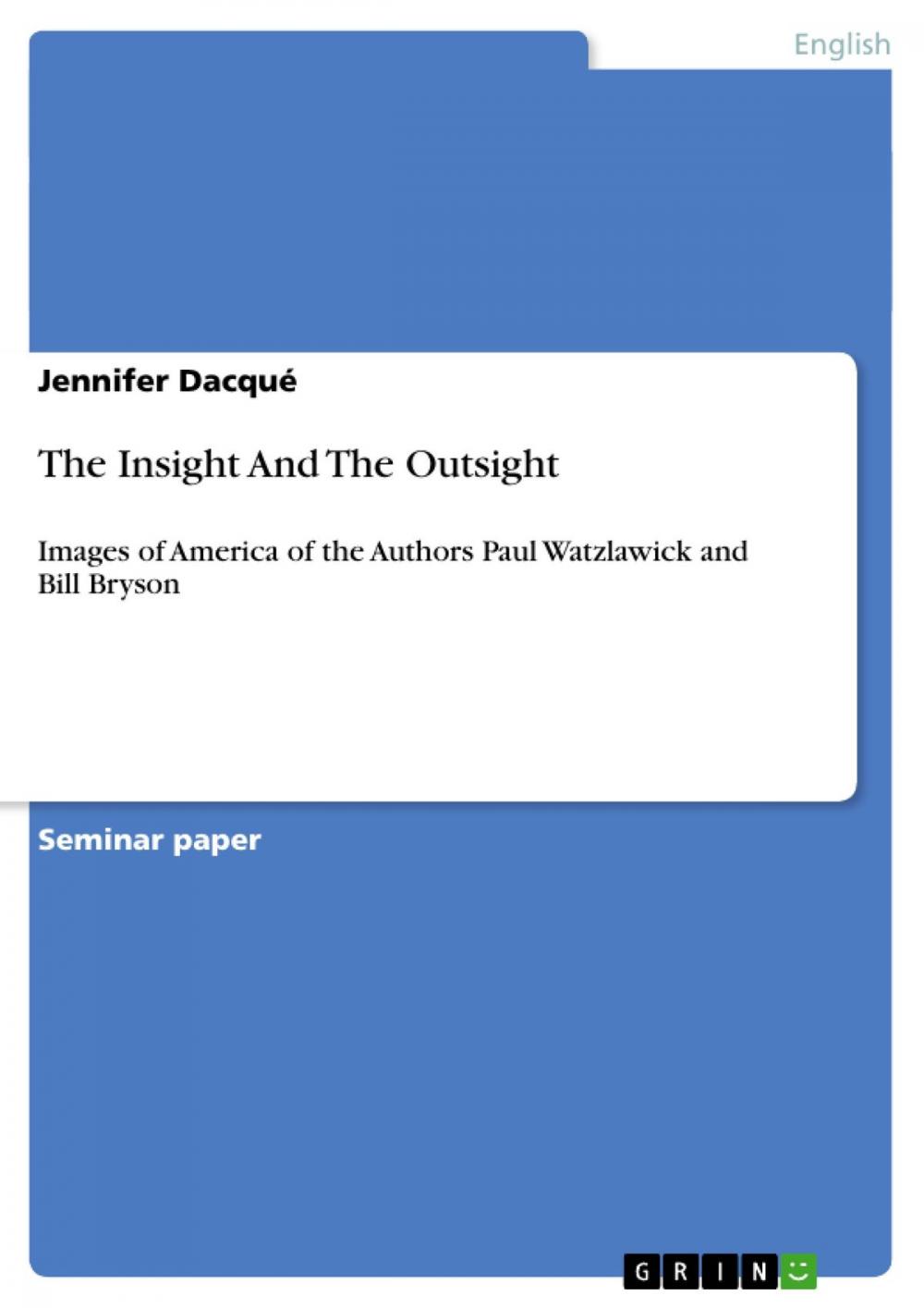 Big bigCover of The Insight And The Outsight