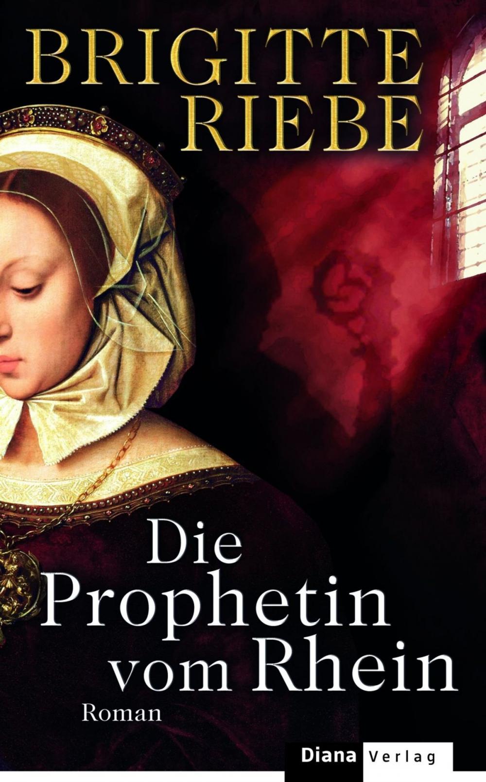 Big bigCover of Die Prophetin vom Rhein