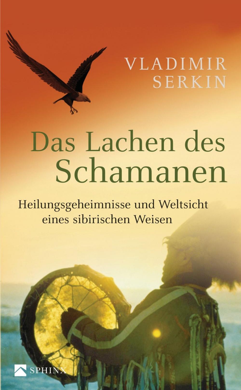 Big bigCover of Das Lachen des Schamanen