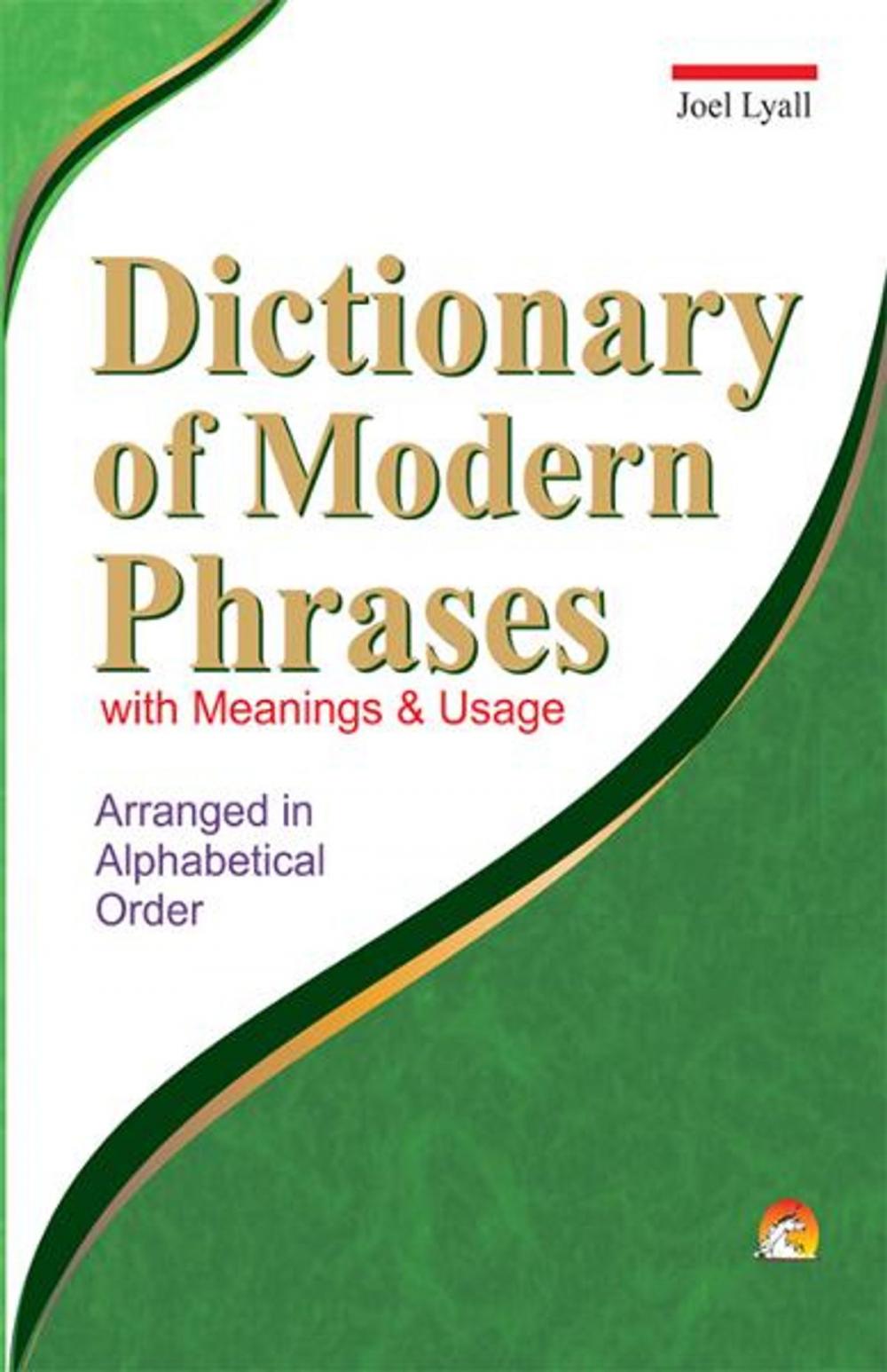 Big bigCover of Dictionary of Modern Phrases with Meanings & Usage