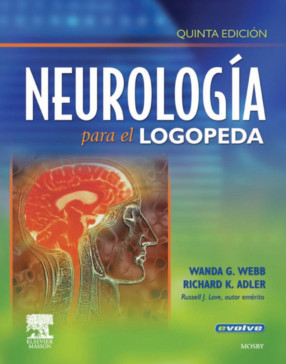 Big bigCover of Neurología para el logopeda (incluye evolve)