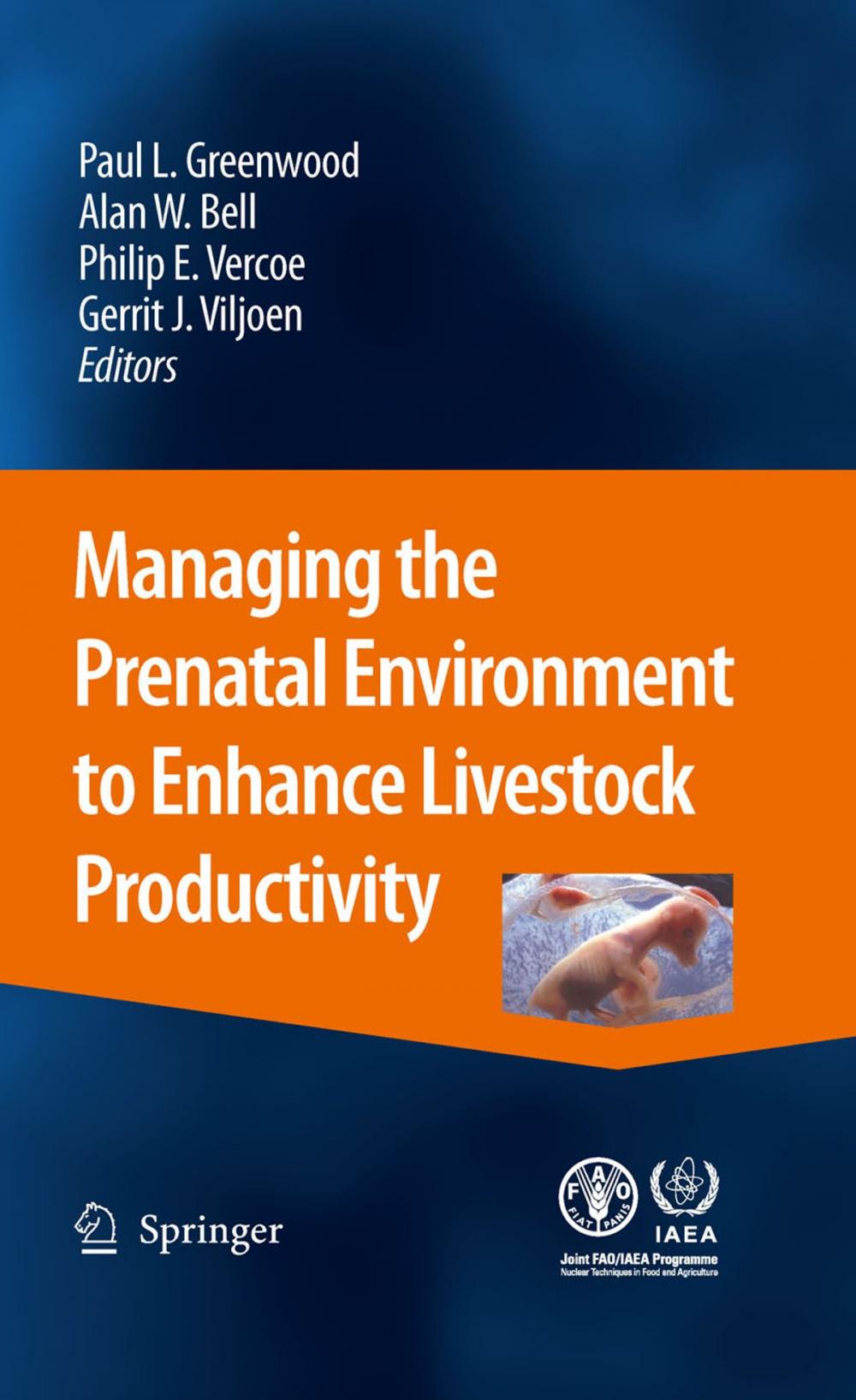 Big bigCover of Managing the Prenatal Environment to Enhance Livestock Productivity