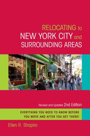 Cover of the book Relocating to New York City and Surrounding Areas by Dr. Stanley D. Frank