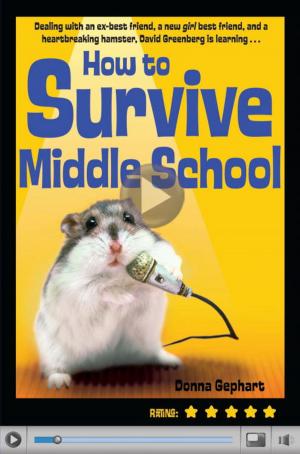 Cover of the book How to Survive Middle School by David John