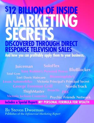 bigCover of the book $12 Billion of Inside Marketing Secrets Discovered Through Direct Response Television Sales by 