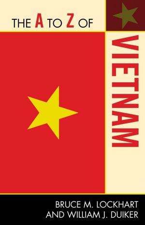 Cover of the book The A to Z of Vietnam by 克里斯多佛‧高夏（Christopher Goscha）