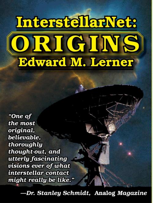 Cover of the book InterstellarNet: Origins by Edward M. Lerner, FoxAcre Press