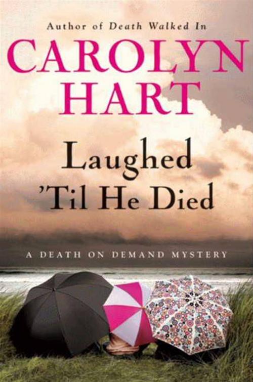 Cover of the book Laughed 'Til He Died by Carolyn Hart, HarperCollins e-books