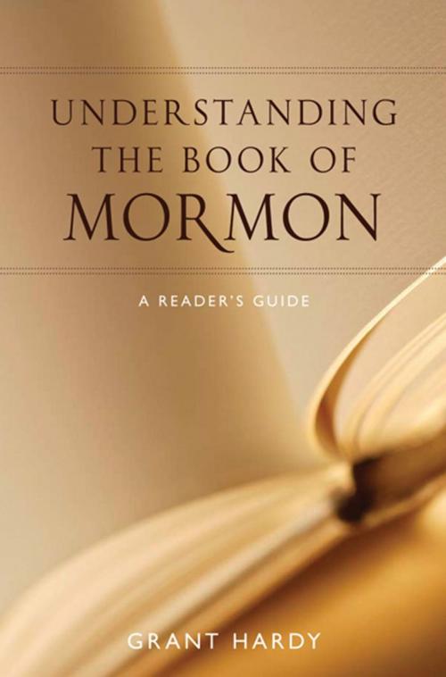Cover of the book Understanding the Book of Mormon by Grant Hardy, Oxford University Press