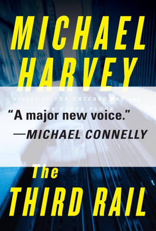 Cover of the book The Third Rail by Michael Harvey, Knopf Doubleday Publishing Group