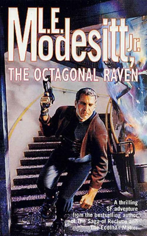 Cover of the book The Octagonal Raven by L. E. Modesitt Jr., Tom Doherty Associates