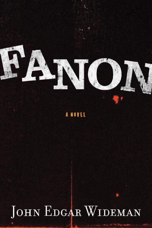 Cover of the book Fanon by John Edgar Wideman, HMH Books