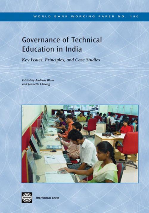 Cover of the book Governance Of Technical Education In India: Key Issues, Principles, And Case Studies by Blom Andreas ; Cheong Jannette, World Bank