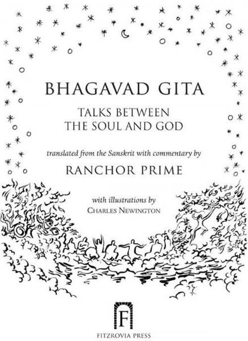Cover of the book Bhagavad Gita by Ranchor Prime, Fitzrovia Press
