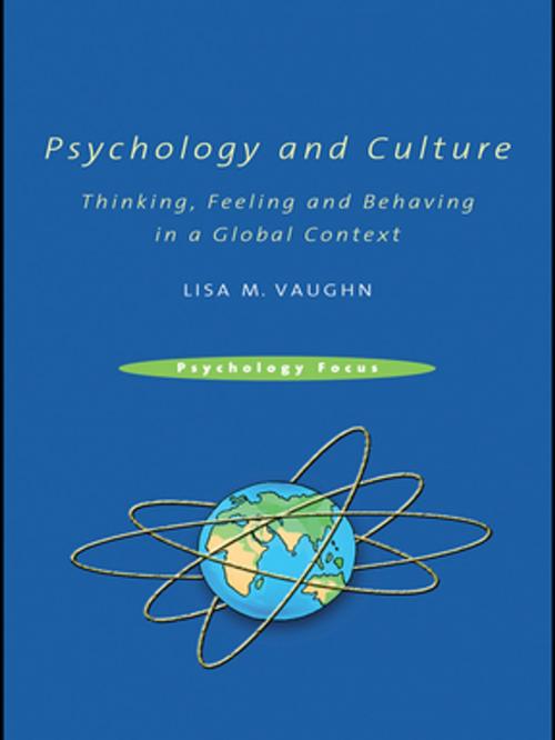 Cover of the book Psychology and Culture by Lisa Vaughn, Taylor and Francis