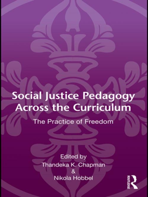 Cover of the book Social Justice Pedagogy Across the Curriculum by , Taylor and Francis