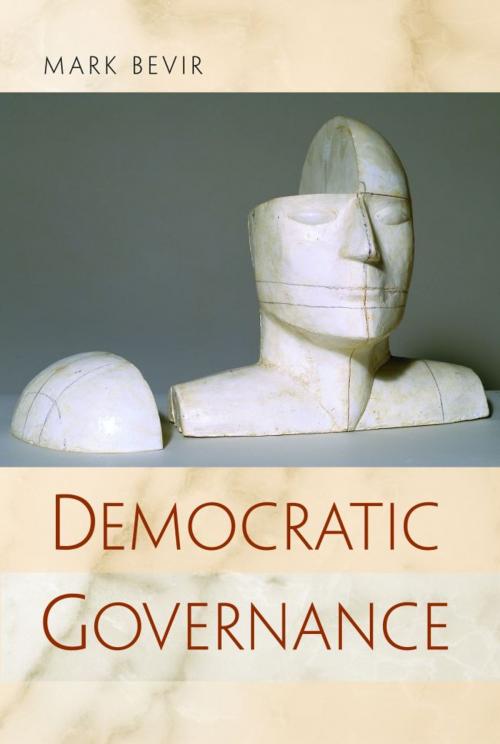 Cover of the book Democratic Governance by Mark Bevir, Princeton University Press