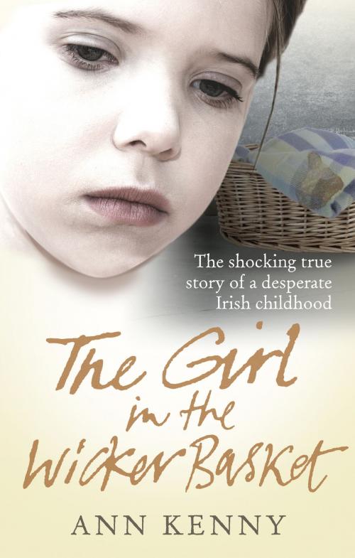 Cover of the book The Girl in the Wicker Basket by Ann Kenny, Ebury Publishing