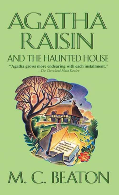 Cover of the book Agatha Raisin and the Haunted House by M. C. Beaton, St. Martin's Press
