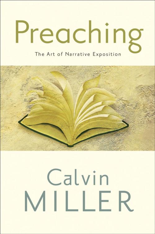 Cover of the book Preaching by Calvin Miller, Baker Publishing Group