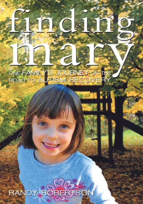 Cover of the book Finding Mary by Randy Robertson, iUniverse