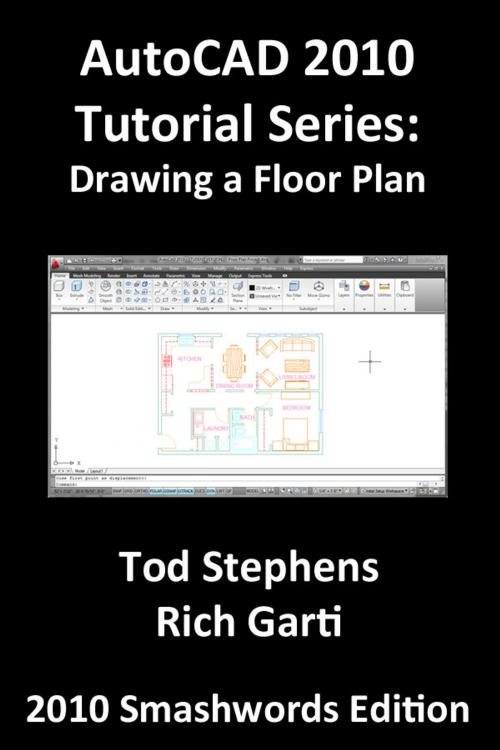 Cover of the book AutoCAD 2010 Tutorial Series: Drawing a Floor Plan by Tod Stephens, Tod Stephens