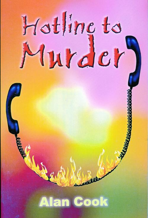 Cover of the book Hotline to Murder by Alan Cook, Alan Cook
