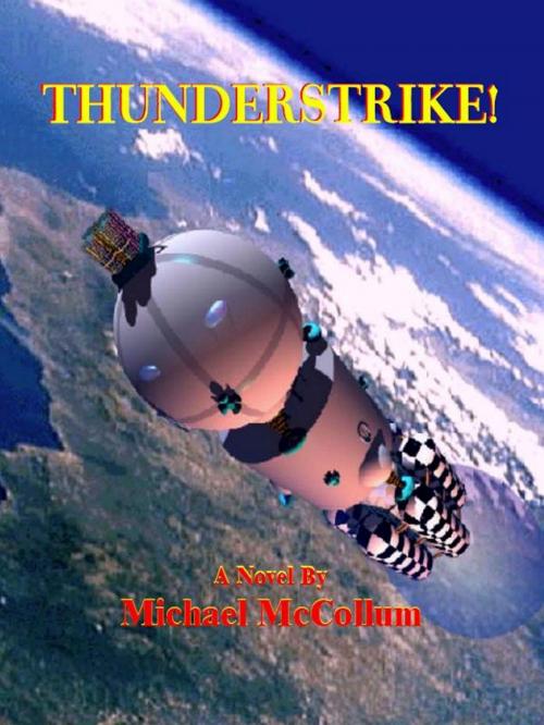 Cover of the book Thunderstrike! by Michael McCollum, Michael McCollum
