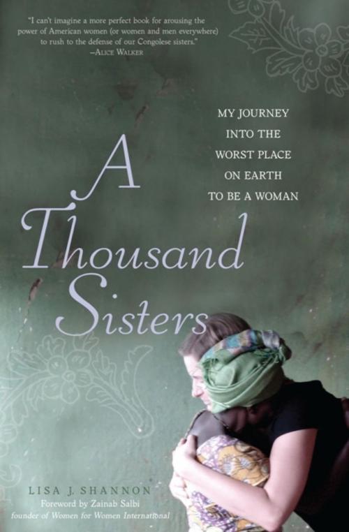 Cover of the book A Thousand Sisters by Lisa J Shannon, Basic Books