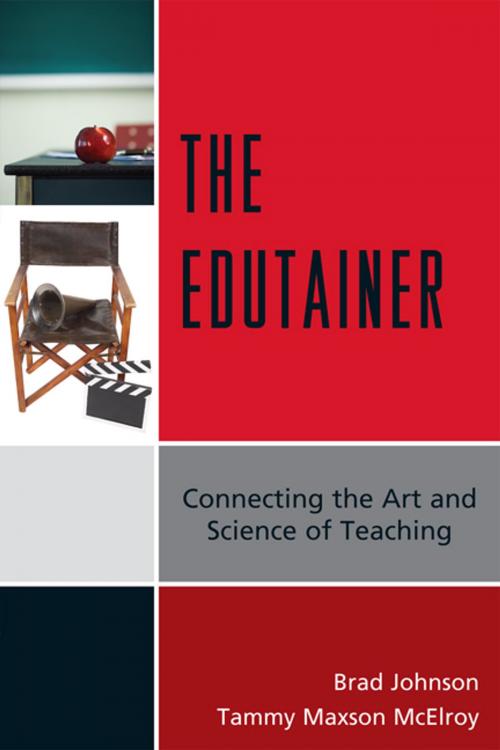 Cover of the book The Edutainer by Brad Johnson, Tammy Maxson McElroy, R&L Education