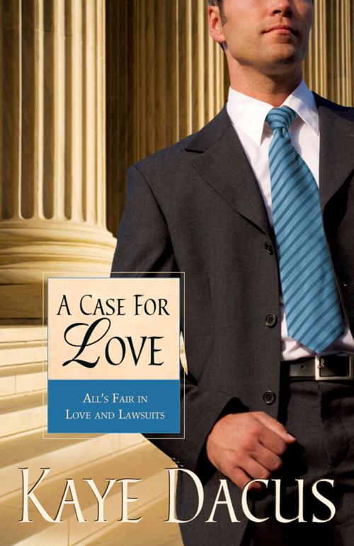 Cover of the book A Case for Love by Kaye Dacus, Barbour Publishing, Inc.