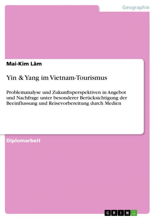 Cover of the book Yin & Yang im Vietnam-Tourismus by Mai-Kim Lâm, GRIN Verlag