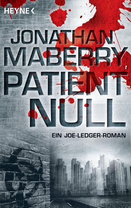 Cover of the book Patient Null by Jonathan Maberry, Heyne Verlag