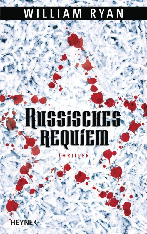 Cover of the book Russisches Requiem by William Ryan, Heyne Verlag