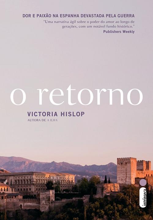 Cover of the book O retorno by Victoria Hislop, Intrínseca