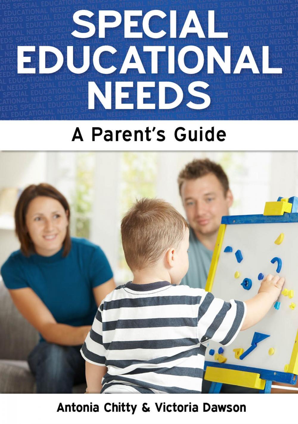 Big bigCover of Special Educational Needs: A Parent's Guide